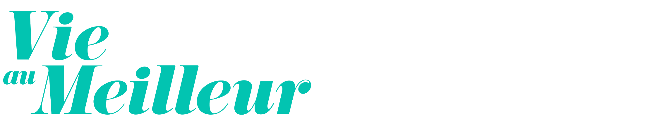 Vie au Meilleur